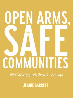 cover image of Open Arms, Safe Communities